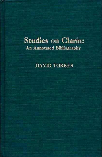 Item #19181 STUDUES ON CLARIN: An Annotated Bibliography. David Torres.