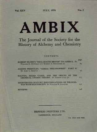AMBIX, VOL. XXV: The Journal of the Society for the Study of Alchemy and Early Chemistry
