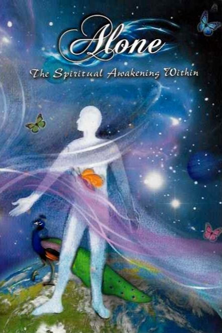 Item #19259 ALONE: The Spiritual Awakening Within. Sonia Sabharwal.