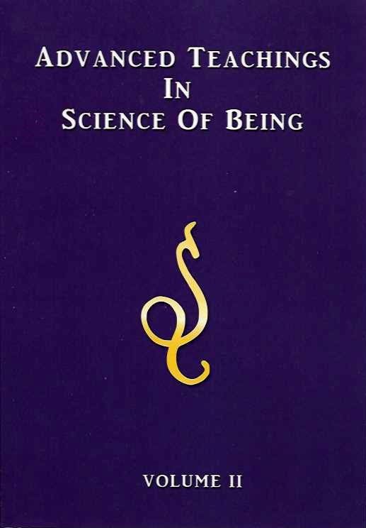 Item #19356 ADVANCED TEACHINGS IN SCIENCE OF BEING VOLUME 2. Eugene Fersen.