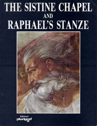 Item #19575 THE SISTINE CHAPEL AND RAPHAEL'S STANZE. Enzo Manzione