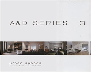 Item #19605 URBAN SPACES: Architecture & Design Series 3. Wim Pauwels