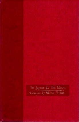 Item #19790 THE JAGUAR & THE MOON. Pablo Antonio Cuadra, Thomas Merton