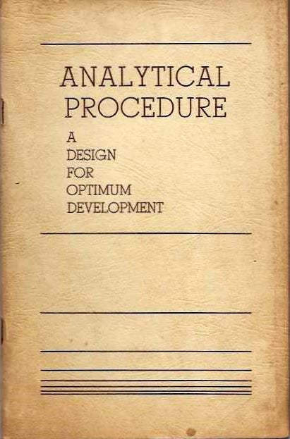 Item #20011 ANALYTICAL PROCEDURE: Design for Optimum Development. Staff of The Dianetic foundation, L. Ron Hubbard.
