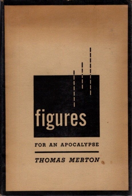 Item #2004 FIGURES FOR AN APOCALYPSE. Thomas Merton.