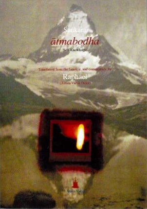 Item #20057 ATMABODHA: Self Knowledge. Sankara, Raphael