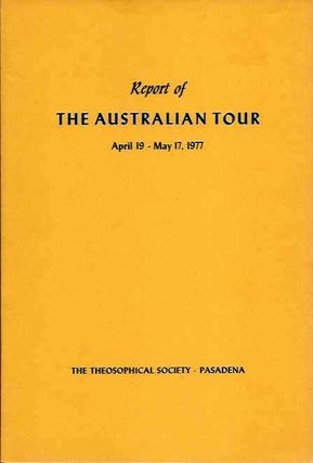 Item #20362 REPORT OF THE AUSTRALIAN TOUR APRIL 19 - MAY 17, 1977. Grace F. Knoche