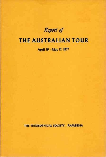 Item #20362 REPORT OF THE AUSTRALIAN TOUR APRIL 19 - MAY 17, 1977. Grace F. Knoche.