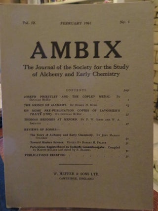 Item #20489 AMBIX, VOL. IX: The Journal of the Society for the Study of Alchemy and Early...