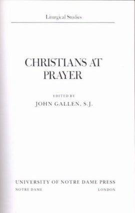Item #20547 CHRISTIANS AT PRAYER. John Gallen