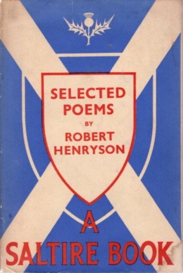 Item #20555 SELECTIONS FROM TEH POEMS OF ROBERT HENRYSON. Robert Henryson.