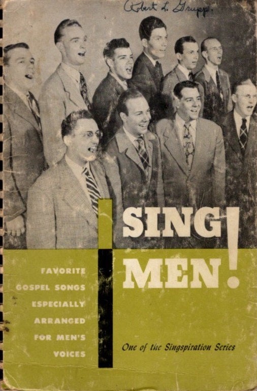 Item #20703 SING MEN! Alfred Smith.