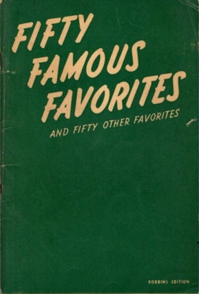 Item #20704 FIFTY FAMOUS FAVORITES AND FIFTY OTHER FAVORITES. Hugo Frey