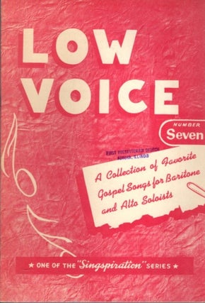 Item #20729 CHOICE COLLECTION OF GOSPEL SOLOS FOR LOW VOICE BOOK NUMBER SEVEN. Alfred Smith