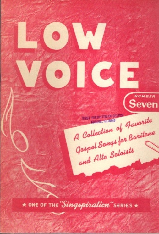 Item #20729 CHOICE COLLECTION OF GOSPEL SOLOS FOR LOW VOICE BOOK NUMBER SEVEN. Alfred Smith.