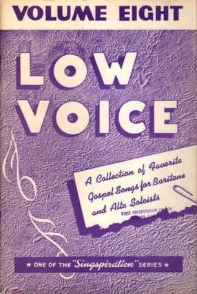Item #20730 CHOICE COLLECTION OF GOSPEL SOLOS FOR LOW VOICE BOOK NUMBER EIGHT. Alfred Smith