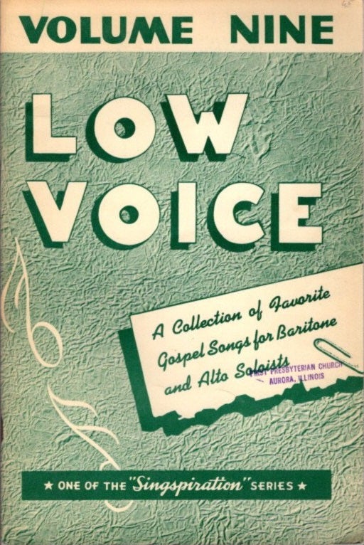 Item #20731 CHOICE COLLECTION OF GOSPEL SOLOS FOR LOW VOICE BOOK NUMBER NINE. Alfred Smith.