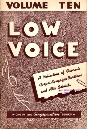 Item #20732 CHOICE COLLECTION OF GOSPEL SOLOS FOR LOW VOICE BOOK NUMBER TEN. Alfred Smith