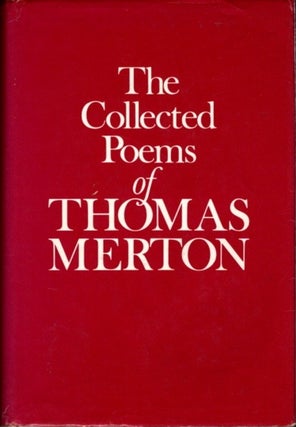 Item #20947 THE COLLECTED POEMS OF THOMAS MERTON. Thomas Merton