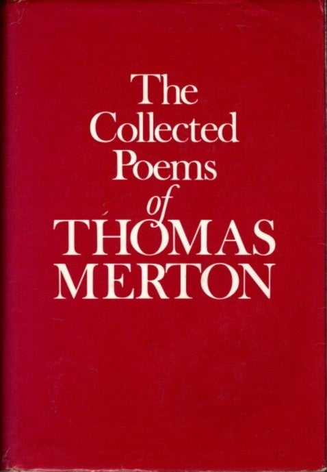 Item #20947 THE COLLECTED POEMS OF THOMAS MERTON. Thomas Merton.