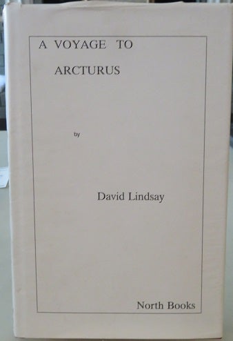 Item #21009 A VOYAGE TO ARCTURUS. David Lindsay.
