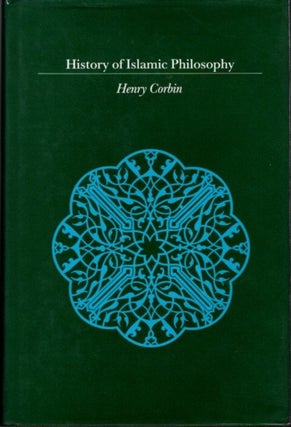 Item #21096 HISTORY OF ISLAMIC PHILOSOPHY. Henry Corbin