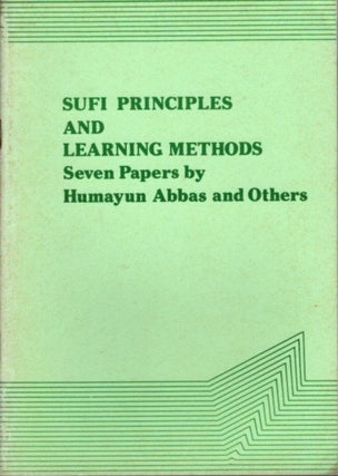 Item #21113 SUFI PRINCIPLES AND LEARNING METHODS: Seven Papers. Mumayun Abbas