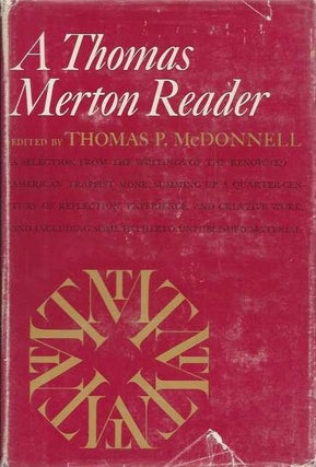 Item #2119 A THOMAS MERTON READER. Thomas Merton