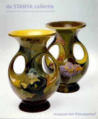 Item #21346 DE STANYA COLLECTIE: Een particuliere verzameling Rozenburg keramiek. Willem J. Terlouw