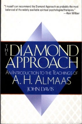 Item #21539 THE DIAMOND APPROACH: An Introduction to the Teachings of A.H. Almaas. John Davis