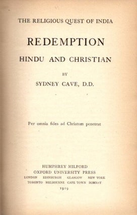 Item #21619 REDEMPTION: Hindu and Christian. Sydney Cave