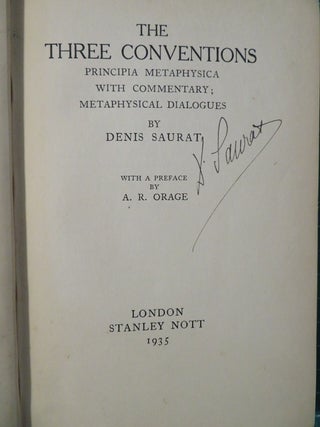 Item #21626 THE THREE CONVENTIONS: Metaphysical Dialogues , Prinipia Metaphysica, and Commentary....
