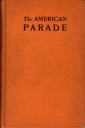 Item #21873 THE AMERICAN PARADE, VOL. 1, NO. 3, JULY 1926. Walter Adolphe Roberts