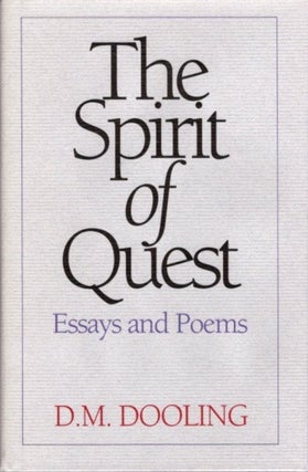 Item #2205 SPIRIT OF QUEST: ESSAY AND POEMS. D. M. Dooling