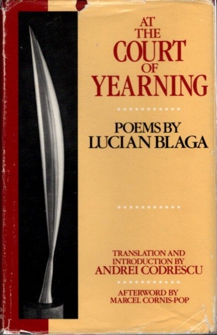 Item #22073 AT THE COURT OF YEARNING. Lucian Blaga.