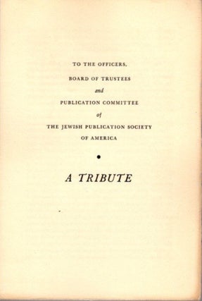 OF MAKING MANY BOOKS: An Annotated List of the Books issued by the Jewish Publication Society of America, 1890-1952