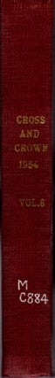 CROSS AND CROWN, VOLUME VI, 1954: A Thomistic Quarterly of Spiritual Theology