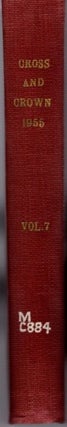CROSS AND CROWN, VOLUME VII, 1955: A Thomistic Quarterly of Spiritual Theology