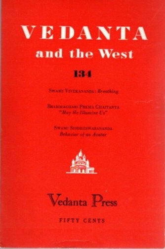 Item #22498 VEDANTA AND THE WEST 134. Swami Prabhavananada, Swami Vivekananda.
