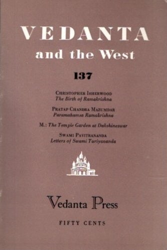 Item #22500 VEDANTA AND THE WEST 137. Swami Prabhavananada, Christopher Isherwood.