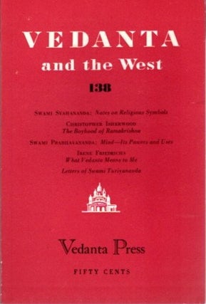 Item #22501 VEDANTA AND THE WEST 138. Swami Prabhavananada, Christopher Isherwood