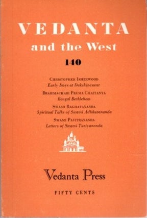 Item #22502 VEDANTA AND THE WEST 140. Swami Prabhavananada, Christopher Isherwood