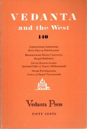 Item #22502 VEDANTA AND THE WEST 140. Swami Prabhavananada, Christopher Isherwood.
