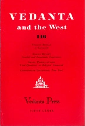 Item #22508 VEDANTA AND THE WEST 146. Swami Prabhavananada, Christopher Isherwood, Aldous Huxley,...