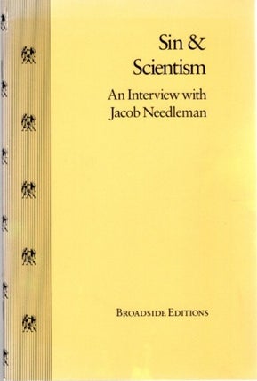 Item #22670 SIN & SCIENTISM: An Interview with Jacob Needleman. Jacob Needleman, Robert Briggs