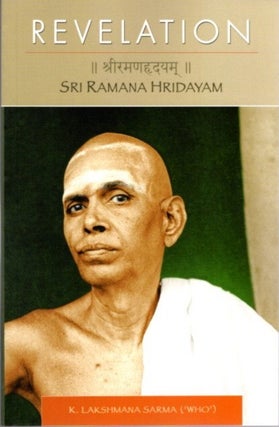 Item #22963 REVELATION - SRI RAMANA HRIDAYAM. K. Lakshmana Sarma, 'Who'
