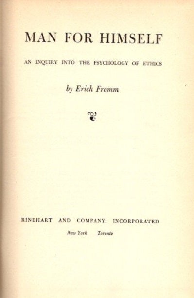Item #22982 MAN FOR HIMSELF. Erich Fromm.