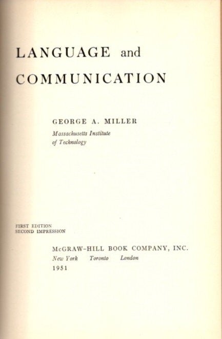 Item #22987 LANGAUAGE AND COMMUNICATION. George A. Miller.