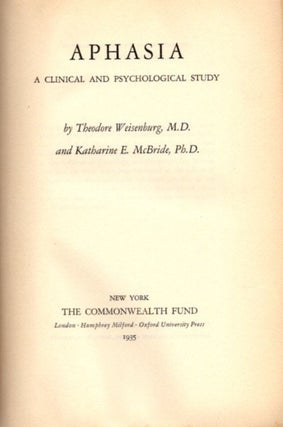 APHASIA: A Clinical and Psychological Study