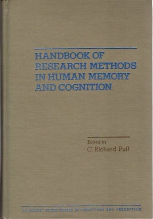 Item #23077 HANDBOOK OF RESEARCH METHODS IN HUMAN MEMORY AND COGNITION. C. Richard Puff